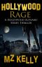 [Hollywood Alphabet Series Thrillers 18] • Hollywood Rage